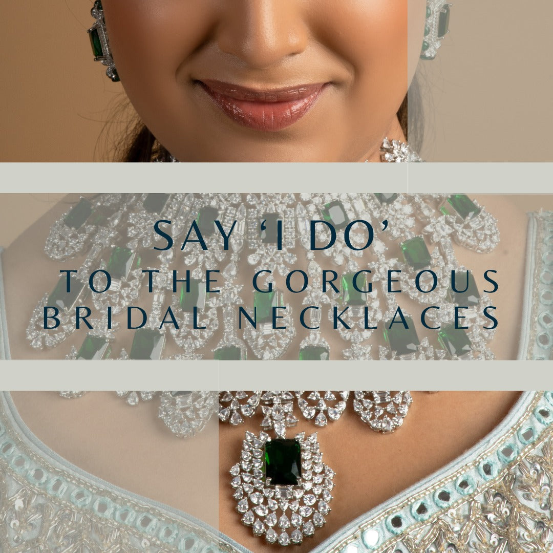 Say i do to the gorgeous bridal Necklaces